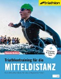 Triathlontraining für die Mitteldistanz - Manuela Dierkes