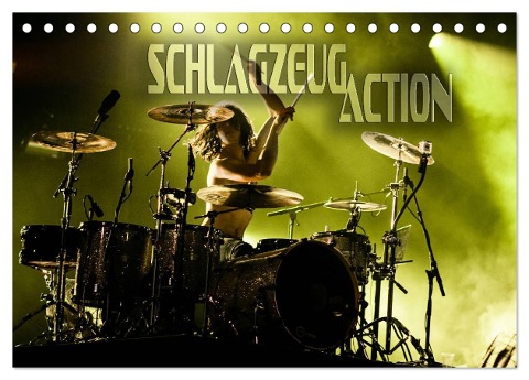 Schlagzeug Action (Tischkalender 2024 DIN A5 quer), CALVENDO Monatskalender - Renate Bleicher