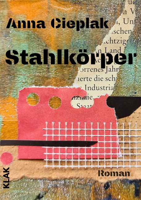 Stahlkörper - Anna Cieplak