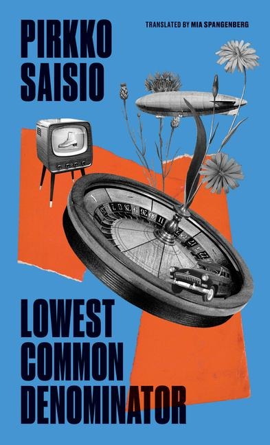 Lowest Common Denominator - Pirkko Saisio