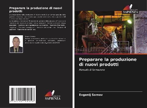 Preparare la produzione di nuovi prodotti - Evgenij Somov