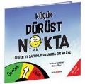 Cover-Bild zum Titel 'Kücük Dürüst Nokta - Güven Ve Sayginlik Üzerine Bir Hikaye' von 'Diane Alber'