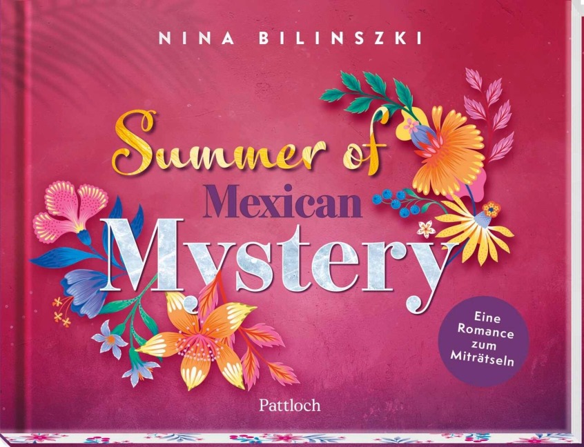 Summer of Mexican Mystery - Nina Bilinszki