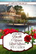 Death Wears Red Roses (JumpRope Chronicles) - Ivy C. Leigh