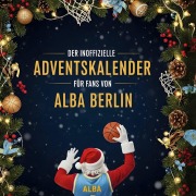 Cover-Bild zum Titel 'Der inoffizielle Adventskalender für Fans von Alba Berlin' von 'Lena Kaiser'