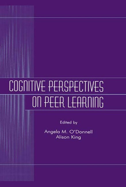 Cognitive Perspectives on Peer Learning - 