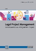 Cover-Bild zum Titel 'Legal Project Management' von 'Thomas Mühl'
