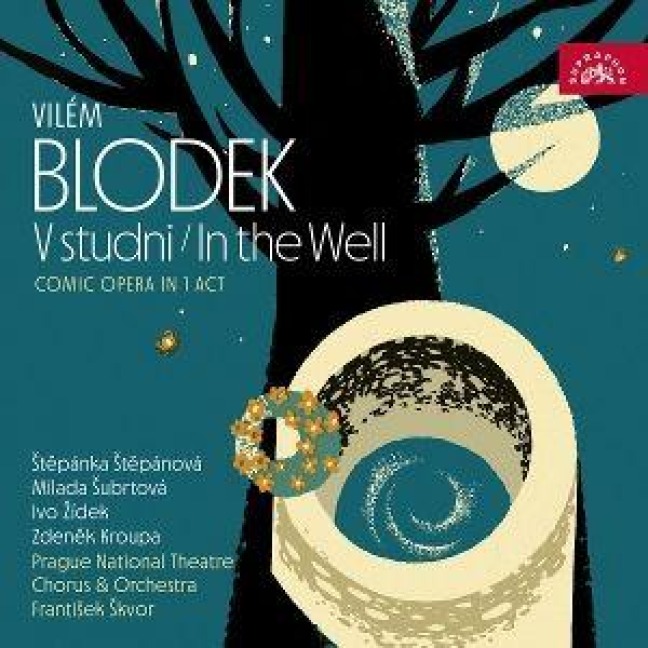 In the Well - Komische Oper in 1 Akt - Step nov /Subrtov /Skvor/Prague Nat. Theatre Orch.