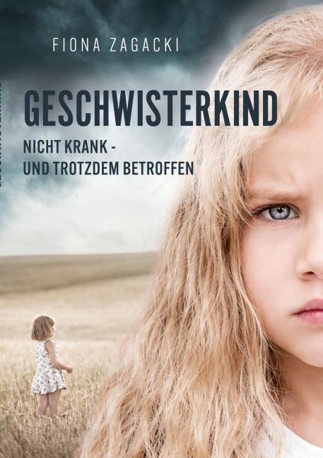 Geschwisterkind - Fiona Zagacki