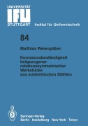 Cover-Bild zum Titel 'Korrosionsbeständigkeit tiefgezogener rotationssymmetrischer Werkstücke aus austenitischen Stählen' von 'Matthias Weiergräber'