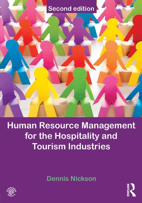 Human Resource Management for the Hospitality and Tourism Industries - Dennis Nickson