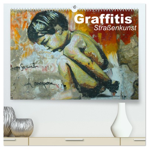 Graffitis ¿ Straßenkunst (hochwertiger Premium Wandkalender 2025 DIN A2 quer), Kunstdruck in Hochglanz - Elisabeth Stanzer