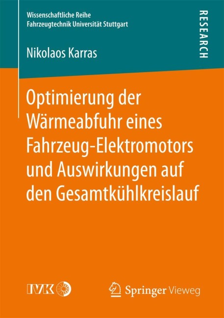 Optimierung der Wärmeabfuhr eines Fahrzeug-Elektromotors und Auswirkungen auf den Gesamtkühlkreislauf - Nikolaos Karras