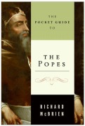 Cover-Bild zum Titel 'The Pocket Guide to the Popes' von 'Richard P McBrien'