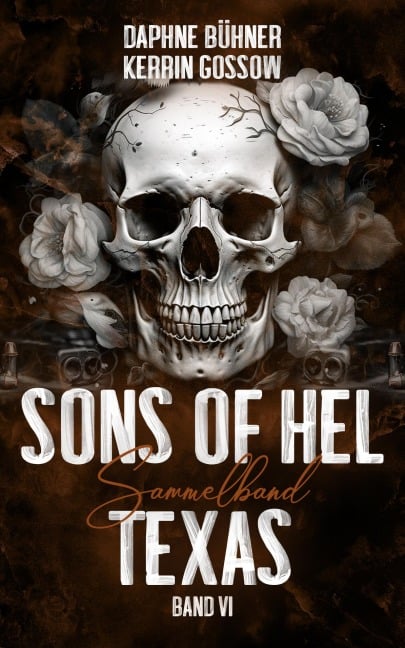 Sons of Hel - Texas - Daphne Bühner, Kerrin Gossow