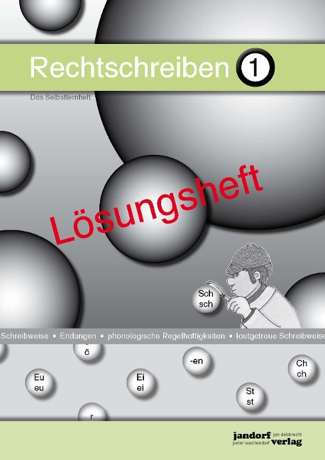 Rechtschreiben 1 (Lösungsheft) - Peter Wachendorf, Jan Debbrecht