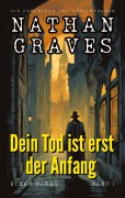 Cover-Bild zum Titel 'Dein Tod ist erst der Anfang' von 'Ethan Baker'