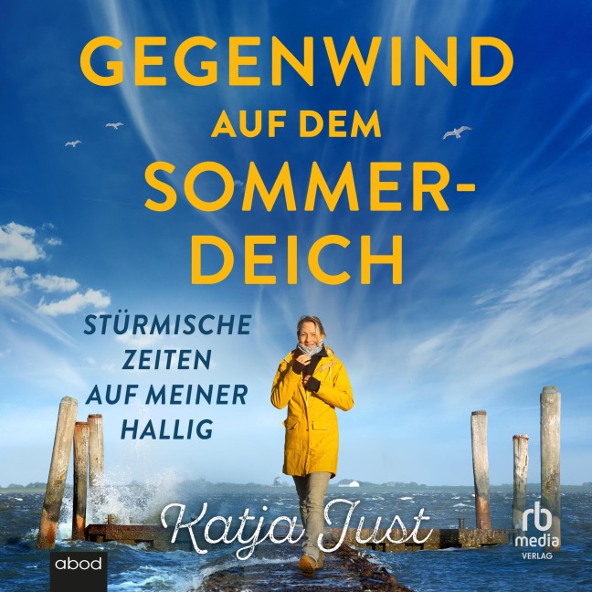 Gegenwind auf dem Sommerdeich - Katja Just