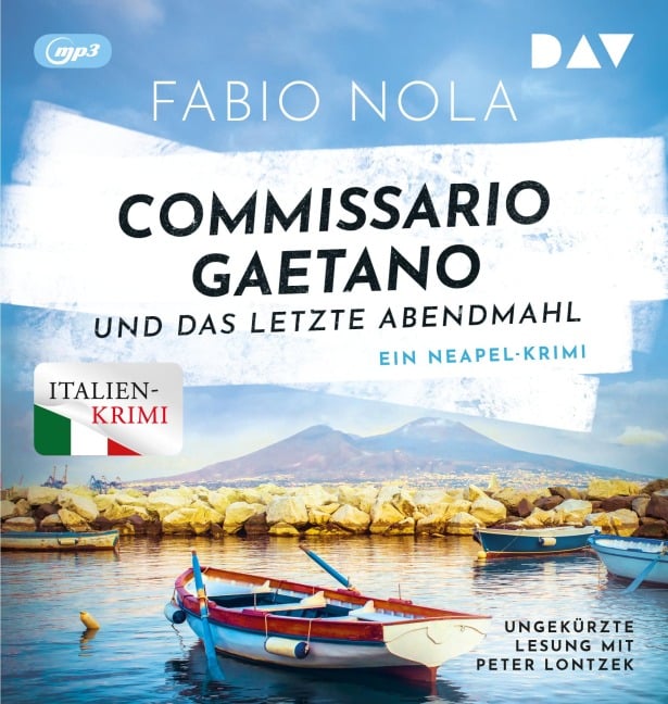 Commissario Gaetano und das letzte Abendmahl. Ein Neapel-Krimi - Fabio Nola