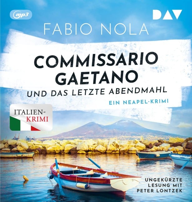 Commissario Gaetano und das letzte Abendmahl. Ein Neapel-Krimi - Fabio Nola