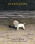 Cover-Bild zum Titel 'Overstaying' von 'Ariane Koch'