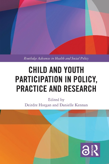 Child and Youth Participation in Policy, Practice and Research - 