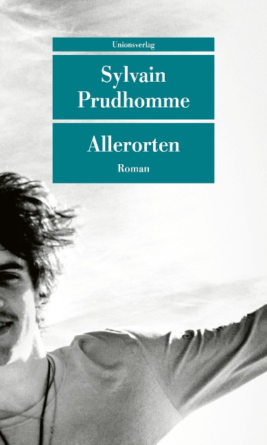 Allerorten - Sylvain Prudhomme