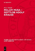 Cover-Bild zum Titel 'Malam Musa - Gottlob Adolf Krause' von 'Peter Sebald'