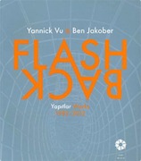 Cover-Bild zum Titel 'Flash Back - Yapitlar 1982-2012' von 'Yannick Vu, Ben Jakober'