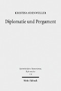 Cover-Bild zum Titel 'Diplomatie und Pergament' von 'Kristina Odenweller'