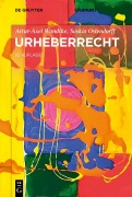 Cover-Bild zum Titel 'Urheberrecht' von 'Artur-Axel Wandtke, Saskia Ostendorff'