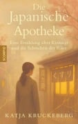 Cover-Bild zum Titel 'Die Japanische Apotheke' von 'Katja Kruckeberg'
