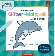 Cover-Bild zum Titel 'Mein erster Glitzer-Malspaß - Meer und Ozean' von ''
