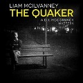 The Quaker - Liam McIlvanney