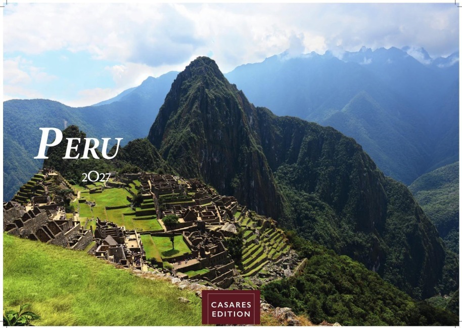 Peru Kalender 2027 - Wandkalender | Fotokalender Südamerika 35x50cm - Atemberaubende Landschaften und Kultur von Machu Picchu bis Anden, ideal als Geschenk & Deko - 