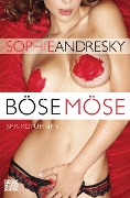 Cover-Bild zum Titel 'Böse Möse' von 'Sophie Andresky'