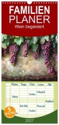 Cover-Bild zum Titel 'Familienplaner 2027 - Wein begeistert mit 5 Spalten (Wandkalender, 21 x 45 cm) CALVENDO' von 'Kerstin Waurick'