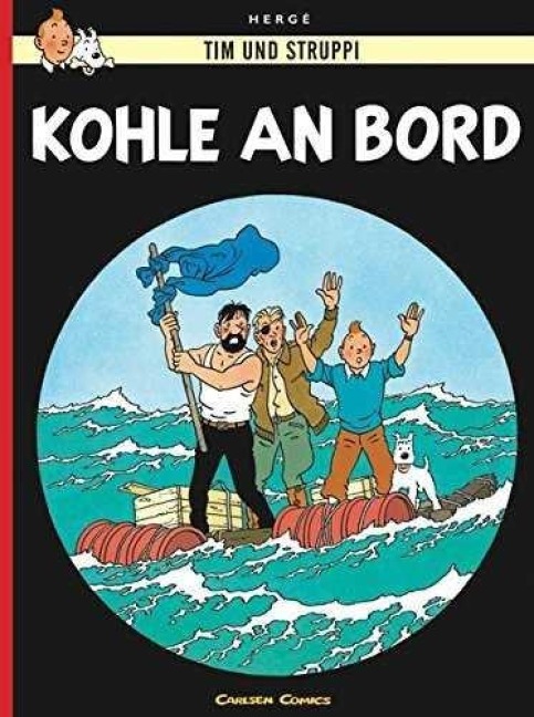 Tim und Struppi 18. Kohle an Bord - Herge