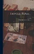 Cover-Bild zum Titel 'Favole Russe...' von 'Ivan Andreevich Krylov, F. Salfi'