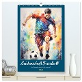 Leidenschaft Fussball. Stadionstimmung im Aquarellstil (hochwertiger Premium Wandkalender 2025 DIN A2 hoch), Kunstdruck in Hochglanz - Rose Hurley