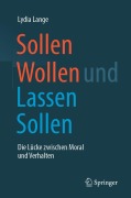 Cover-Bild zum Titel 'Sollen Wollen und Lassen Sollen' von 'Lydia Lange'