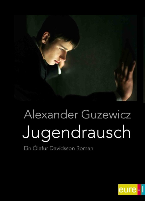 Jugendrausch - Alexander Guzewicz