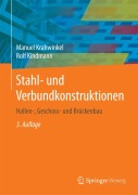 Cover-Bild zum Titel 'Stahl- und Verbundkonstruktionen' von 'Rolf Kindmann, Manuel Krahwinkel'