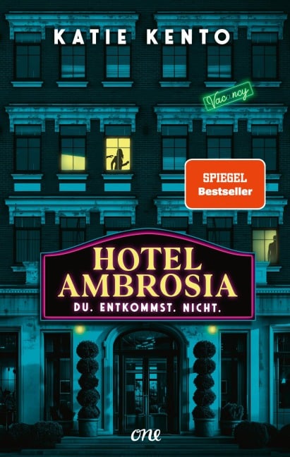 Hotel Ambrosia - Du. Entkommst. Nicht. - Katie Kento