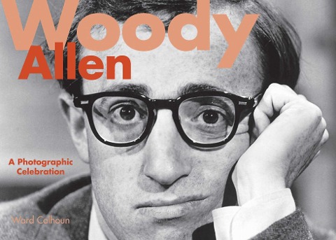 Woody Allen: A Photographic Celebration - 