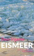 Cover-Bild zum Titel 'Eismeer' von 'Dace V¿gante'