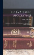 Cover-Bild zum Titel 'Les Évangiles Apocryphes' von 'Johann Karl Thilo'