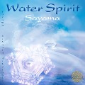 WATER SPIRIT [neue Abmischung, nach Masaru Emoto] - Sayama, Masaru Emoto