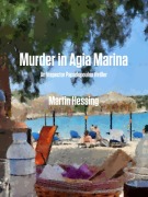 Cover-Bild zum Titel 'Murder in Agia Marina' von 'Martin Hessing'