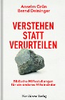  Verstehen statt verurteilen